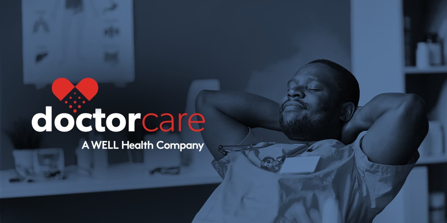 Well Health Acquires DoctorCare in $18M Deal